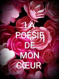 La poesie de mon coeur